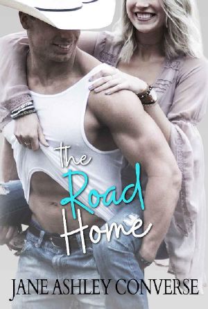 [Backroads 02] • The Road Home (Backroads Series Book 2)